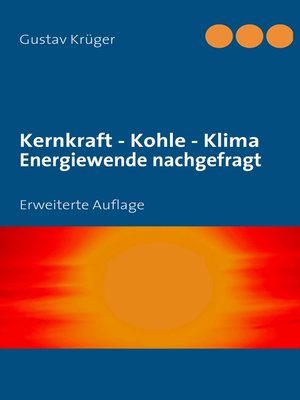 cover image of Kernkraft--Kohle--Klima   Energiewende nachgefragt